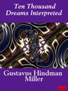 Ten Thousand Dreams Interpreted